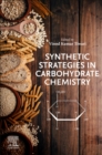 Synthetic Strategies in Carbohydrate Chemistry - Book