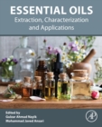 Essential Oils : Extraction, Characterization and Applications - Book