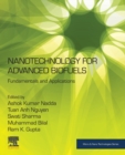 Nanotechnology for Advanced Biofuels : Fundamentals and Applications - Book