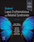 Dubois' Lupus Erythematosus and Related Syndromes - Book