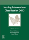 Nursing Interventions Classification (NIC) - E-Book : Nursing Interventions Classification (NIC) - E-Book - eBook