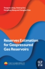 Reserves Estimation for Geopressured Gas Reservoirs - Book