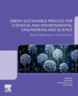 Green Sustainable Process for Chemical and Environmental Engineering and Science : Recent Advances in Nanocarriers - Book