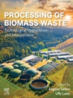 Processing of Biomass Waste : Technological Upgradation and Advancement - eBook