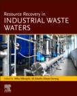 Resource Recovery in Industrial Waste Waters - Book