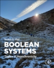 Boolean Systems : Topics in Asynchronicity - Book