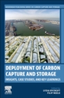 Deployment of Carbon Capture and Storage : Insights, Case Studies, and Key Learnings - Book