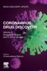Coronavirus Drug Discovery : Volume 3: Druggable Targets and In Silico Update - Book