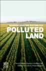 Designer Cropping Systems for Polluted Land - Book