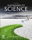 Sustainability Science : Managing Risk and Resilience for Sustainable Development - Book