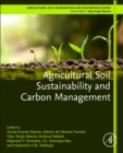 Agricultural Soil Sustainability and Carbon Management - Book