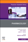Pharmacology, An Issue of Physician Assistant Clinics : Volume 8-2 - Book