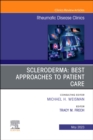 Scleroderma: Best Approaches to Patient Care, An Issue of Rheumatic Disease Clinics of North America : Volume 49-2 - Book