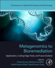 Metagenomics to Bioremediation : Applications, Cutting Edge Tools, and Future Outlook - Book