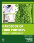 Handbook of Food Powders : Processes and Properties - Book