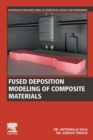 Fused Deposition Modeling of Composite Materials - Book