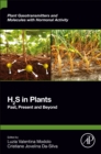 H2S in Plants : Past, Present and Beyond - Book