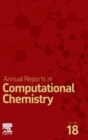 Annual Reports on Computational Chemistry : Volume 18 - Book