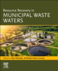 Resource Recovery in Municipal Waste Waters - Book