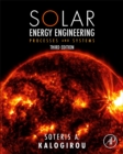 Solar Energy Engineering : Processes and Systems - Book