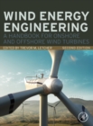 Wind Energy Engineering : A Handbook for Onshore and Offshore Wind Turbines - Book
