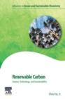Renewable Carbon : Science, Technology and Sustainability - Book