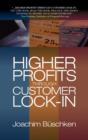 Higher Profits Through Customer Lock-In - Book