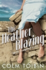 The Heather Blazing - Book