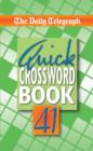 Daily Telegraph Quick Crossword Book 41 - Book