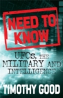 Need to Know : UFOs, the Military and Intelligence - Book