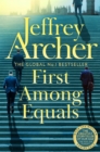 First Among Equals - Jeffrey Archer