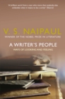 A Writer's People : Ways of Looking and Feeling - eBook