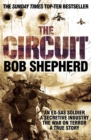 The Circuit : An Ex-SAS Soldier, the War on Terror, A True Story - Book