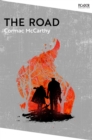 The Road : Winner of the Pulitzer Prize for Fiction - Cormac McCarthy