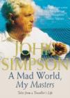 Fowler : My Autobiography - John Simpson