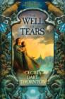 The Well of Tears - Cecilia Dart-Thornton