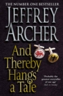 And Thereby Hangs A Tale - Jeffrey Archer