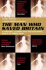 The Man Who Saved Britain - Simon Winder