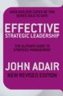 Effective Strategic Leadership : The Complete Guide to Strategic Management - eBook