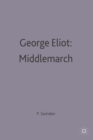 George Eliot: Middlemarch - Book