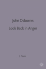 John Osborne: Look Back in Anger - Book