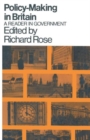 Policy Making in Britain : A Reader in Government - Book