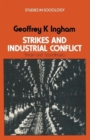 Strikes and Industrial Conflict : Britain and Scandinavia - Book