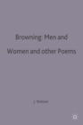Browning: Men and Women and other Poems - Book