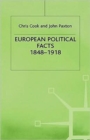 European Political Facts, 1848-1918 - Book