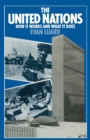 The United Nations : How it Works and What it Does - Book