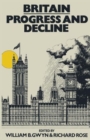 Britain : Progress and Decline - Book