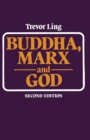 Buddha, Marx, and God : Some aspects of religion in the modern world - Book