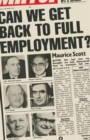 Can We Get Back to Full Employment? - Book