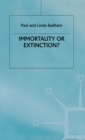Immortality or Extinction? - Book